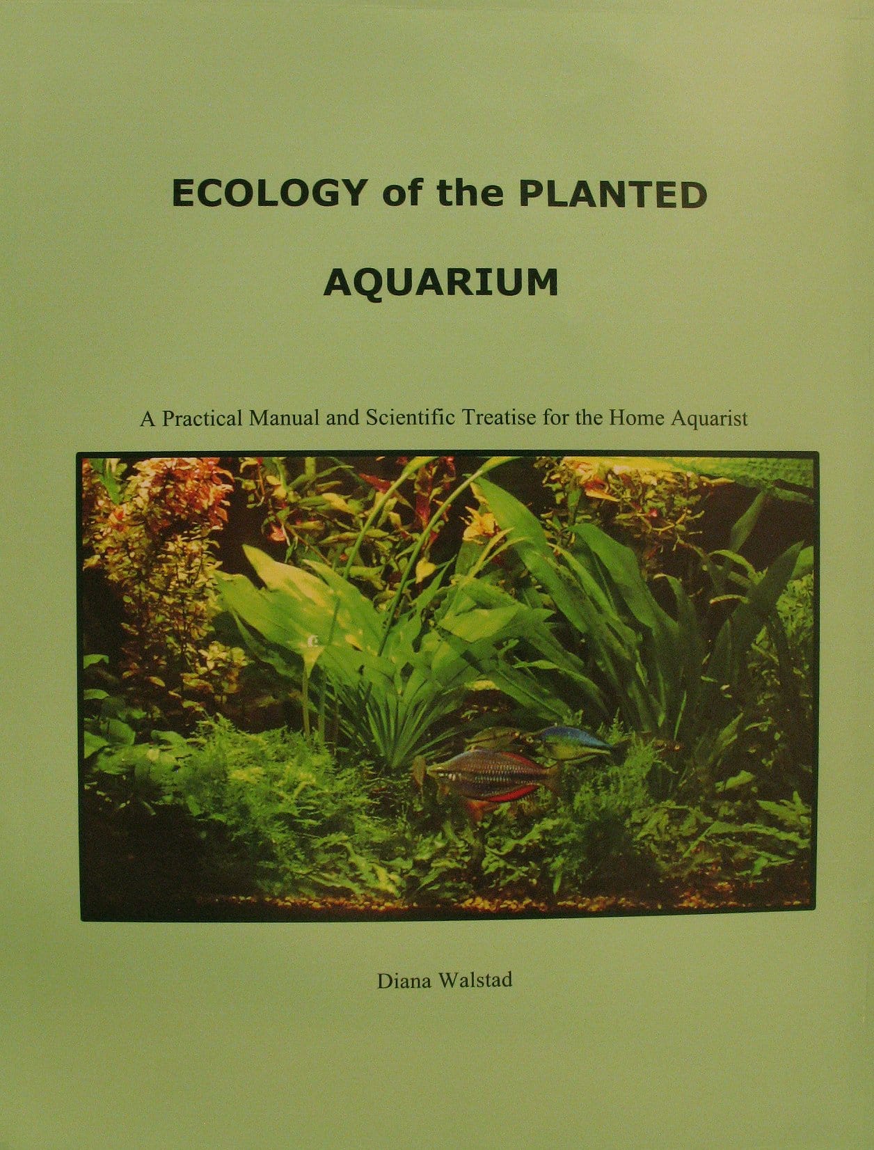 Diana Walstad Book Ecology of the planted aquarium